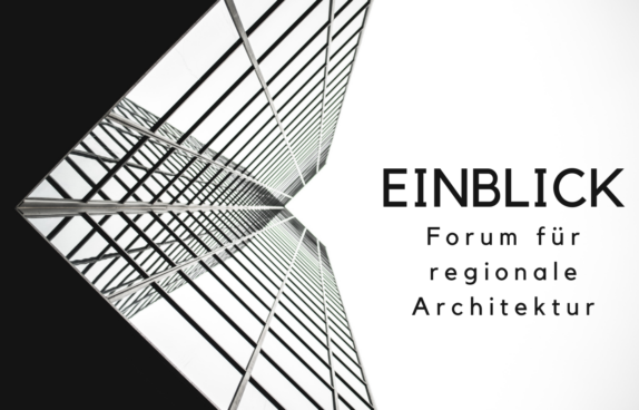 Schriftzug und Beschreibung der Reihe Einblick. Glasfront eines mehrstöckigen Gebäudes